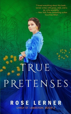 True Pretenses by Lerner, Rose