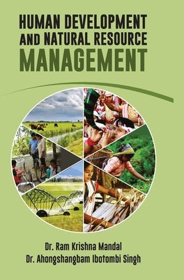Human Development and Natural Resource Management by Mandal, Ram Krishna