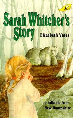 Sarah Whitcher's Story by Yates, Elizabeth