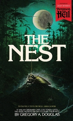 The Nest (Paperbacks from Hell) by Douglas, Gregory A.