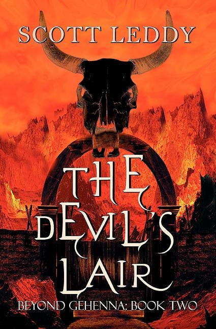 The Devil's Lair Beyond Gehenna: Book Two by Leddy, Scott