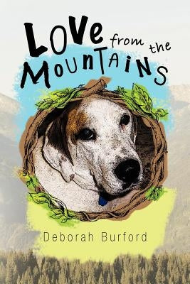 Love from the Mountains by Burford, Deborah