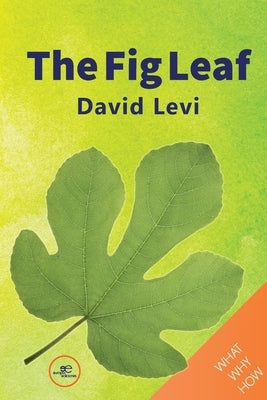 The Fig Leaf by Levi, David