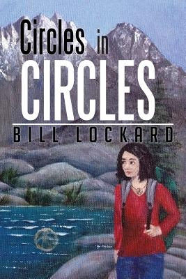 Circles in Circles by Lockard, Bill