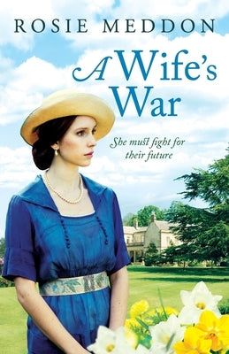 A Wife's War by Meddon, Rosie