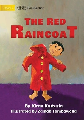The Red Raincoat by Kasturia, Kiran