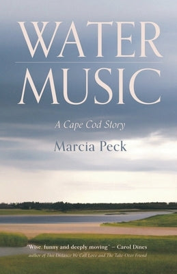 Water Music by Peck, Marcia