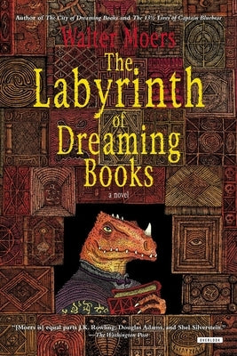 The Labyrinth of Dreaming Books: Zamonia Book Five by Moers, Walter