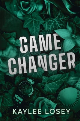 Game Changer by Losey, Kaylee