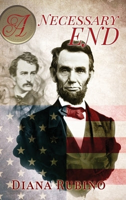 A Necessary End by Rubino, Diana