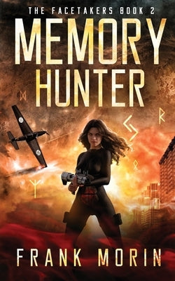 Memory Hunter by Morin, Frank