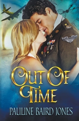 Out of Time by Jones, Pauline Baird