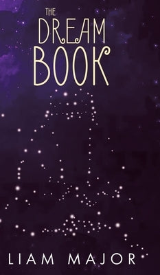 The Dream Book by Major, Liam
