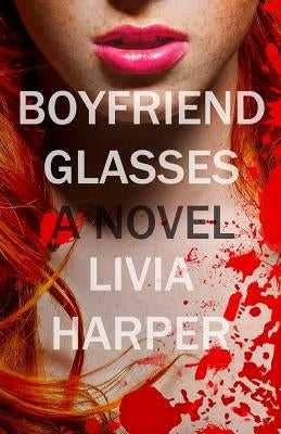 Boyfriend Glasses by Harper, Livia