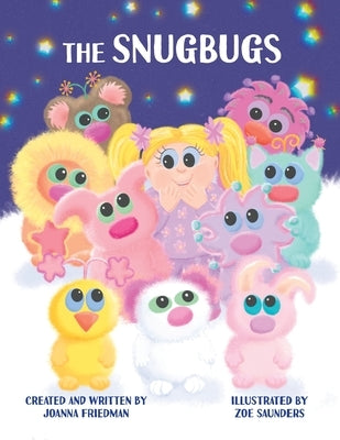 The Snugbugs by Friedman, Joanna