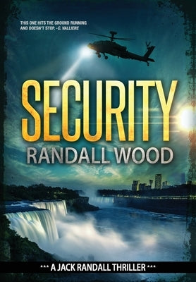 Security: A Terrorism Attack FBI Thriller (Jack Randall Book 4) by Wood, Randall