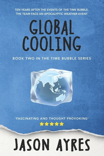 Global Cooling by Ayres, Jason