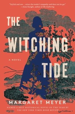 The Witching Tide by Meyer, Margaret