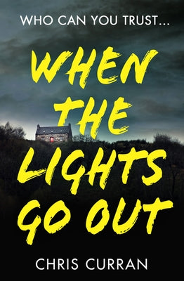 When The Lights Go Out by Curran, Chris