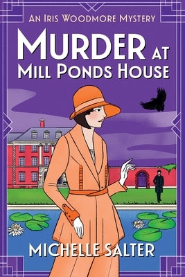 Murder at Mill Ponds House by Salter, Michelle