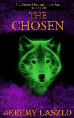 The Chosen by Laszlo, Jeremy