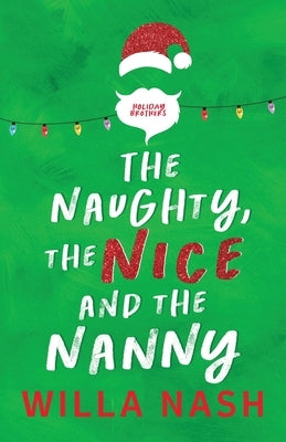 The Naughty, The Nice and The Nanny by