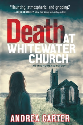 Death at Whitewater Church: Volume 1 by Carter, Andrea