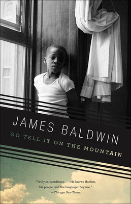 Go Tell It on the Mountain by Baldwin, James