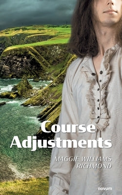 Course Adjustments by Williams Richmond, Maggie