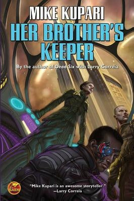 Her Brother's Keeper by Kupari, Mike