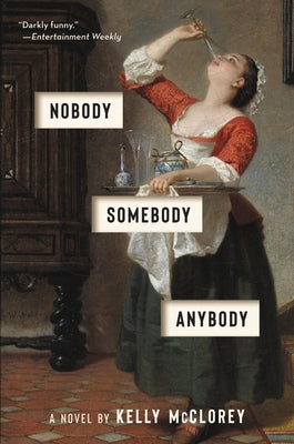 Nobody, Somebody, Anybody by McClorey, Kelly