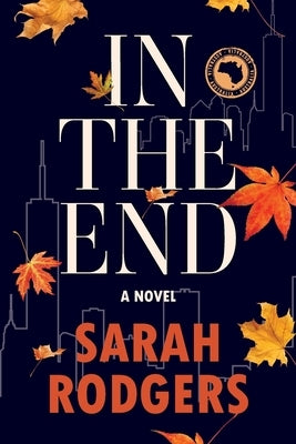 In The End by Rodgers, Sarah