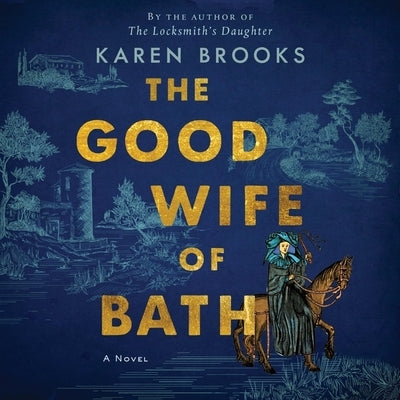 The Good Wife of Bath by Brooks, Karen