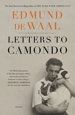 Letters to Camondo by de Waal, Edmund