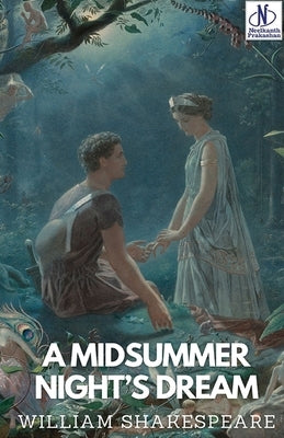 A Midsummer Night's Dream by Shakespeare, William