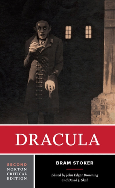Dracula: A Norton Critical Edition by Stoker, Bram