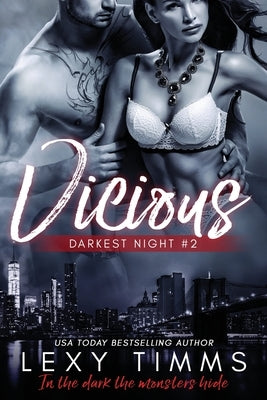 Vicious by Timms, Lexy