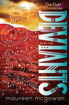 Deviants by McGowan, Maureen