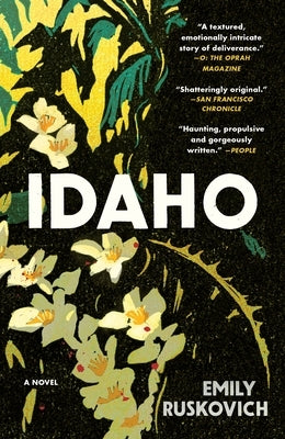 Idaho by Ruskovich, Emily
