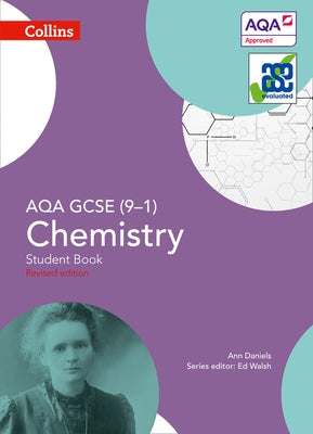 Collins GCSE Science - Aqa GCSE (9-1) Chemistry: Student Book by Daniels, Ann