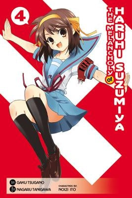 The Melancholy of Haruhi Suzumiya, Volume 4 by Tanigawa, Nagaru