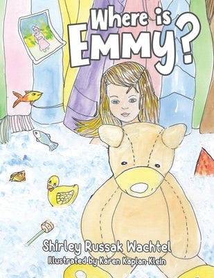 Where is Emmy? by Wachtel, Shirley Russak