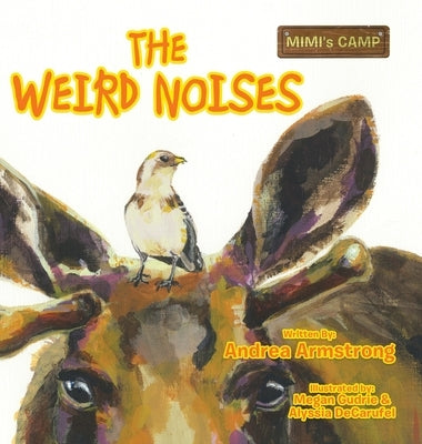 The Weird Noises by Armstrong, Andrea