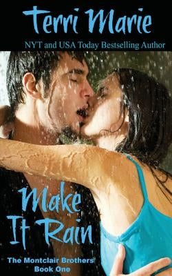 Make it Rain by Marie, Terri