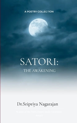 Satori: The Awakening by Nagarajan, Sripriya