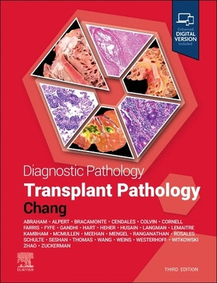 Diagnostic Pathology: Transplant Pathology by Chang, Anthony
