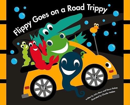 Flippy Goes on a Road Trippy by Mese, John