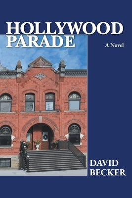 Hollywood Parade by Becker, David