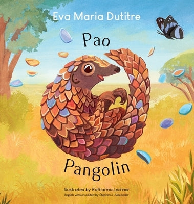 Pao Pangolin by Dutitre, Eva Maria
