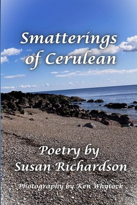 Smatterings of Cerulean by Whytock, Ken